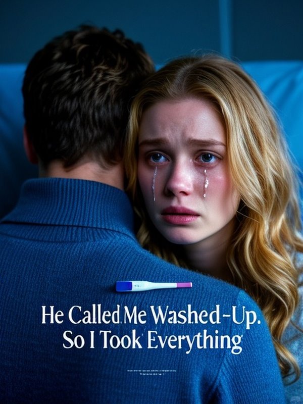 He Called Me Washed-Up. So I Took Everything